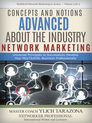 cover image of Advanced Concepts and Notions About the Network Marketing Industry